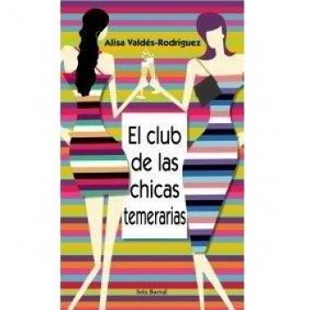 El club de las chicas temerarias