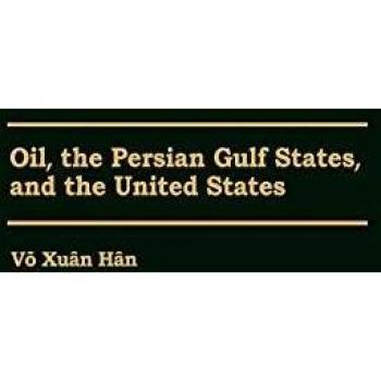 Oil, the Persian Gulf States, and the United States
