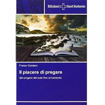 Il piacere di pregare