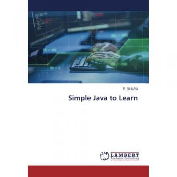 Dhivya, P.: Simple Java to Learn