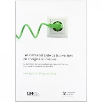 Claves Del Exito De La Inversion En Energias Renovables, Las