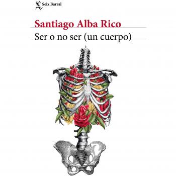 SER O NO SER (UN CUERPO)