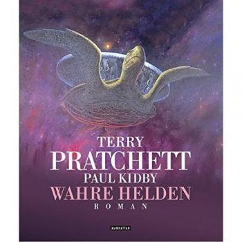 Wahre Helden: Roman