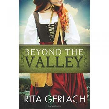 Beyond the Valley Rita Gerlach