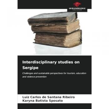 Ribeiro, Luiz Carlos de Santana: Interdisciplinary studies on Sergipe