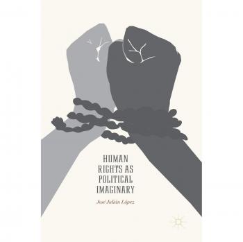 Human Rights as Political Imaginary