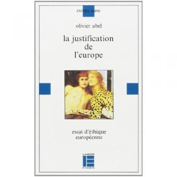 La justification de l'Europe