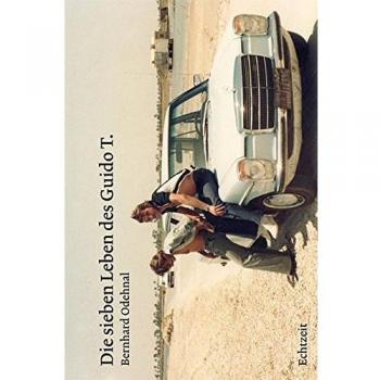 Die sieben Leben des Guido T.