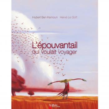 L'épouvantail qui voulait voyager