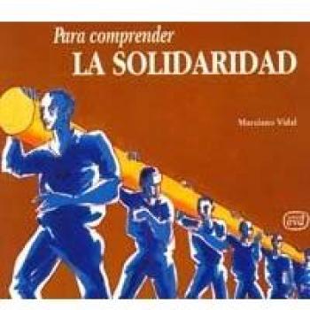 Para comprender la solidaridad (Para leer, vivir, comprender)