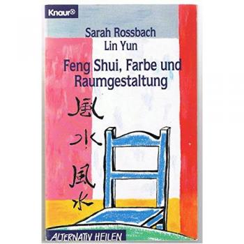 Sarah Rossbach Feng Shui, Farbe Und Raumgestaltung.