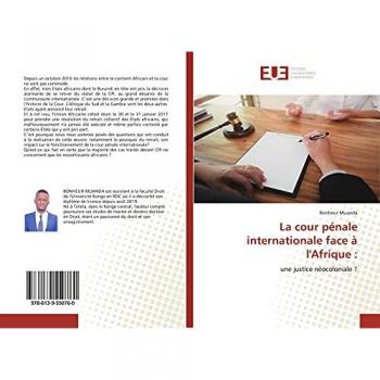 La cour pénale internationale face à l'Afrique :