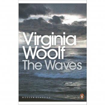 The Waves: Virginia Woolf (Penguin Modern Classics) by Virginia Woolf New Book