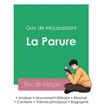 Réussir son Bac de français 2023 : Analyse de La Parure de Maupassant