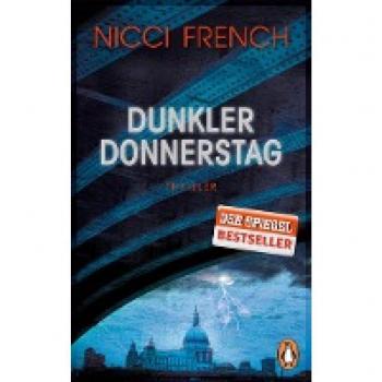 Dunkler Donnerstag: Thriller (Psychologin Frieda Klein als Ermittlerin, Band 4)