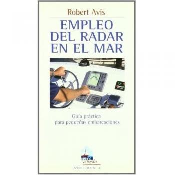 Empleo del radar en el mar (Tapa blanda).