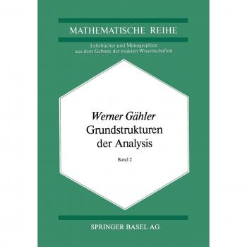 Grundstrukturen der Analysis II