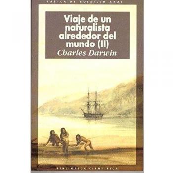 Viaje de un naturalista alrededor del mundo (2 volúmenes) (Tapa blanda).