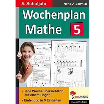 Wochenplan Mathe / Klasse 5: Jede Woche übersichtlich auf einem Bogen!