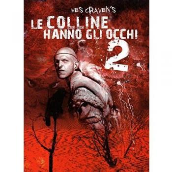 Colline Hanno Gli Occhi 2 (Le)