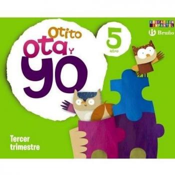Otito, ota y yo 5 años tercer trimestre.