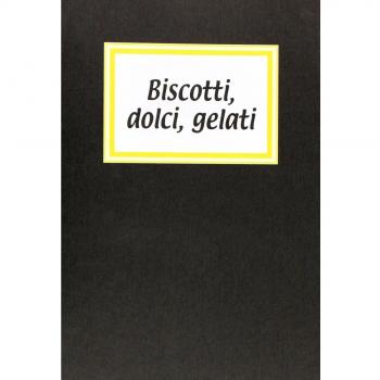 Biscotti, dolci, gelati