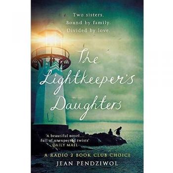 The Lightkeeper's Daughters : A Radio 2 Book Club Choice