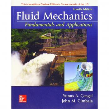 Fluid Mechanics: Fundamentals and Applications