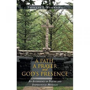 A Path a Prayer and God's Presence