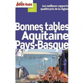 Petit Futé Bonnes tables Aquitaine Pays Basque