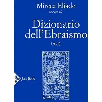 Dizionario dell'ebraismo (A-I)