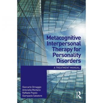 Metacognitive Interpersonal Therapy for Personality Disorders