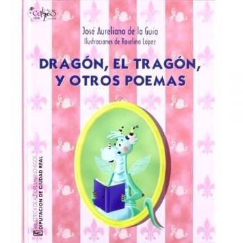 Dragon, el tragon y otros poemas