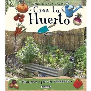 Crea tu huerto. Manualidades creativas