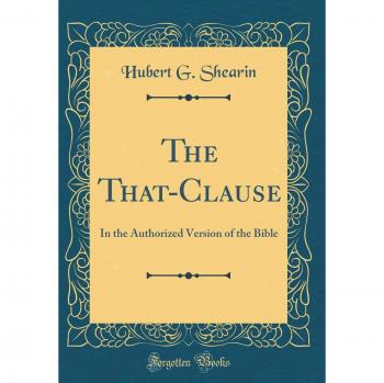 The That-Clause: In the Authorized Version of the Bible
