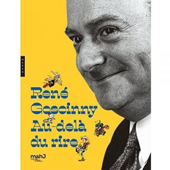 René Goscinny Au-delà du rire