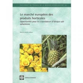 Facilitation Du Commerce Des Produits Agricoles En Afrique Sub-saharienne, World Bank Working Papers