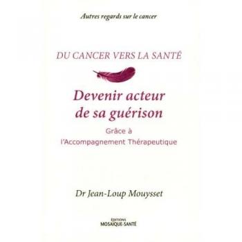 Devenir acteur de sa guérison