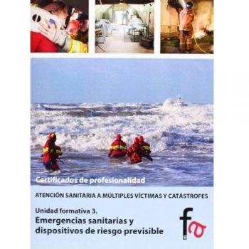 Emergencias sanitarias y dispositivos de riesgo previsible