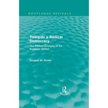 Vitalsource Technologies, Inc. Towards A Radical Democracy (routledge Revivals)