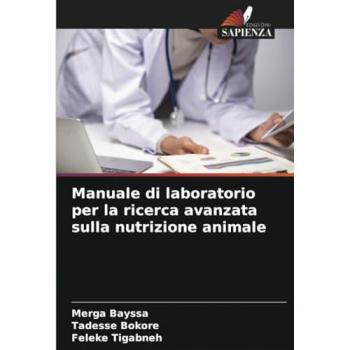 Bayssa, Merga: Manuale di laboratorio per la ricerca avanzata sulla nutrizione animale