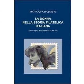 La donna nella storia filatelica italiana