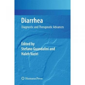 Diarrhea: Diagnostic and Therapeutic Advances