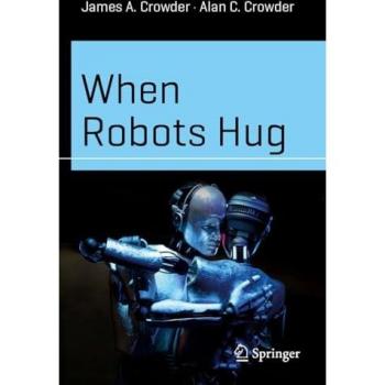 When Robots Hug (Science and Fiction)