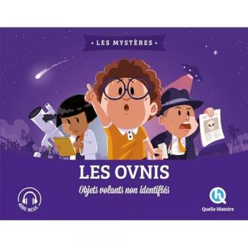 Les ovnis: Objets volants non identifiés