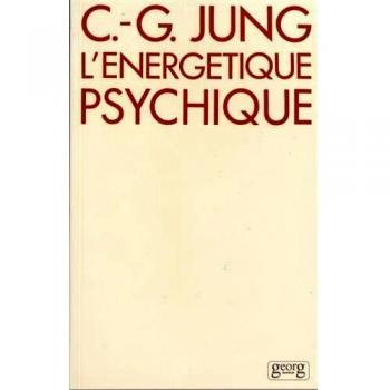 L'Energétique psychique