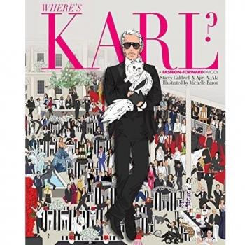 Where's Karl? : A Fashion-Forward Parody