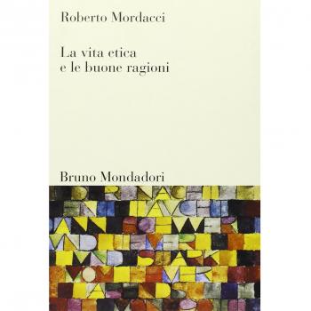 La vita etica e le buone ragioni