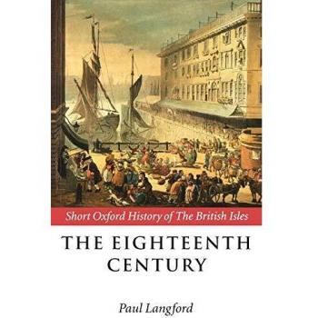 The Eighteenth Century, Short Oxford History of the British Isles