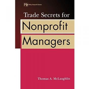 Trade Secrets for Nonprofit Managers
